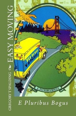 Easy Moving by Spalding, Gregory T.
