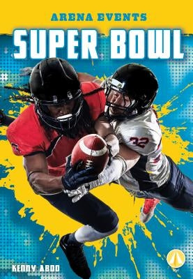 Super Bowl by Abdo, Kenny