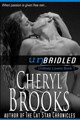 Unbridled by Brooks, Cheryl