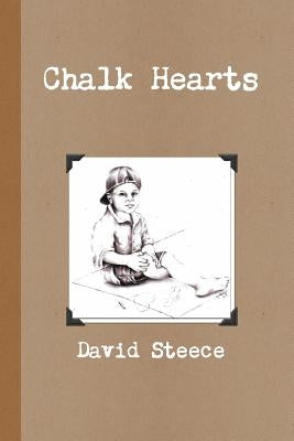 Chalk Hearts by Steece, David