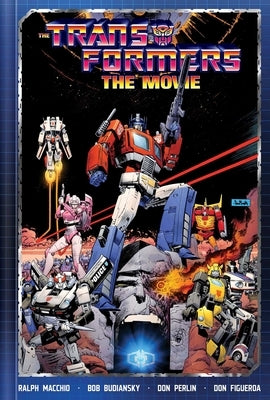 Transformers: The Movie Deluxe Edition by Macchio, Ralph