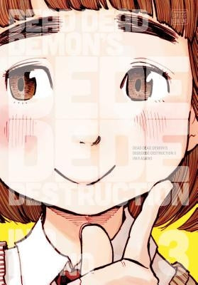 Dead Dead Demon's Dededede Destruction, Vol. 3, 3 by Asano, Inio