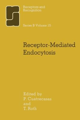 Receptor-Mediated Endocytosis by Cuatrecasas, P.