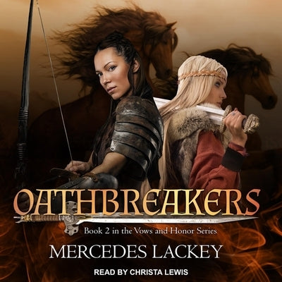 Oathbreakers by Lackey, Mercedes