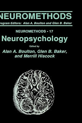 Neuropsychology by Boulton, Alan A.