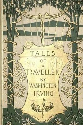 Tales of a Traveller by Irving, Washington