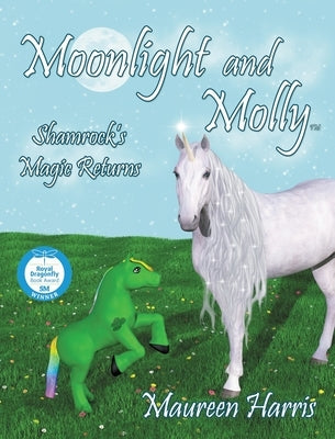 Moonlight And Molly: Shamrock's Magic Returns by Harris, Maureen