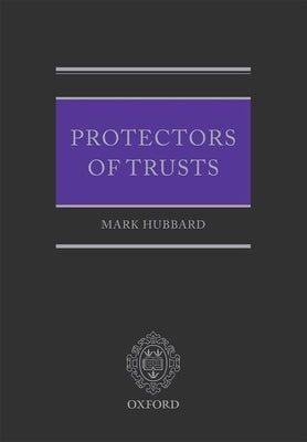 Protectors of Trusts C by Hubbard