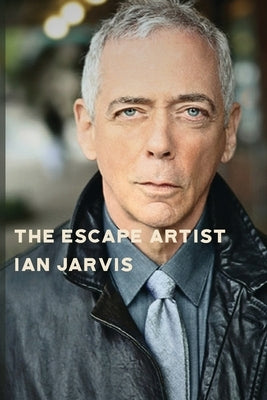 The Escape Artist by Jarvis, Ian