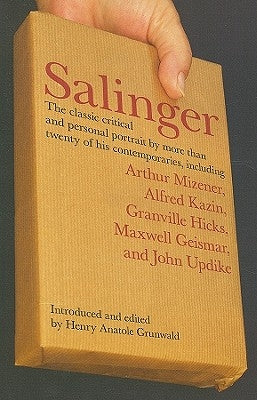 Salinger: The Classic Critical and Personal Portrait by Grunwald, Henry Anatole