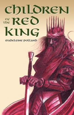 Children of the Red King by Polland, Madeleine