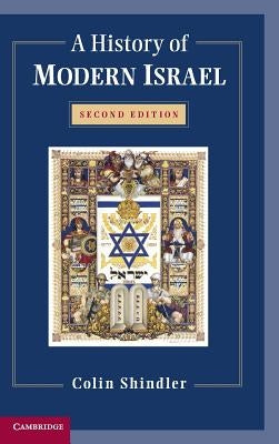 A History of Modern Israel by Shindler, Colin