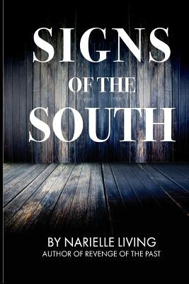 Signs of the South by Living, Narielle