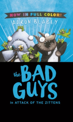 Bad Guys in Attack of the Zittens by Blabey, Aaron