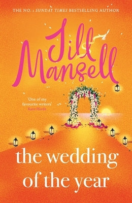 The Wedding of the Year by Mansell, Jill
