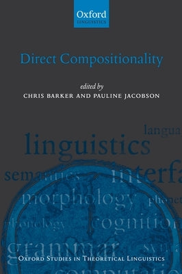Direct Compositionality by Barker, Chris