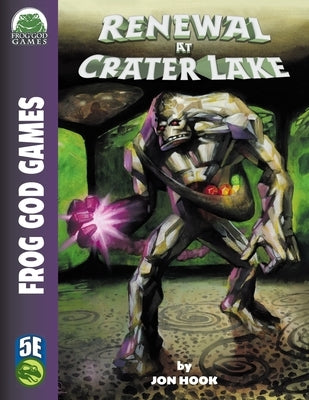 Renewal at Crater Lake 5e by Hook, Jon