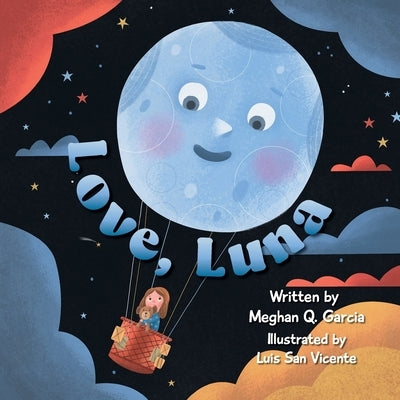 Love, Luna by Q. Garcia, Meghan