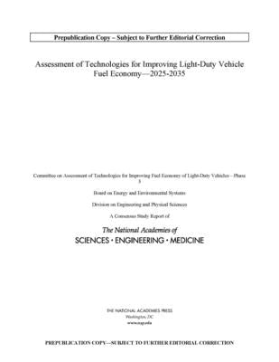 Assessment of Technologies for Improving Light-Duty Vehicle Fuel Economy--2025-2035 by National Academies of Sciences Engineeri