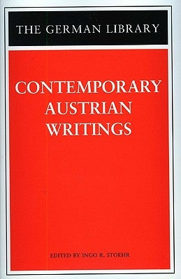 Contemporary Austrian Writings by Stoehr, Ingo R.