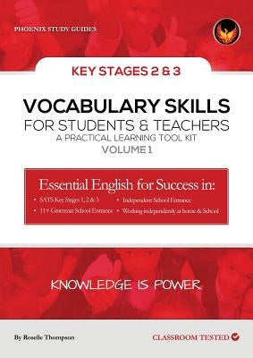 Vocabulary Skills for Students & Teachers: A Practical Learning Toolkit by Thompson, Roselle
