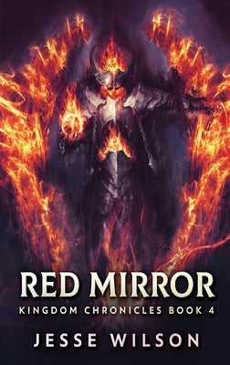 Red Mirror by Wilson, Jesse