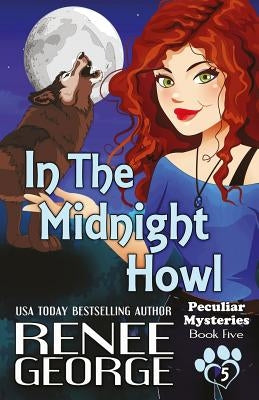 Into The Midnight Howl by George, Renee