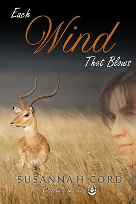 Each Wind That Blows by Cord, Susannah