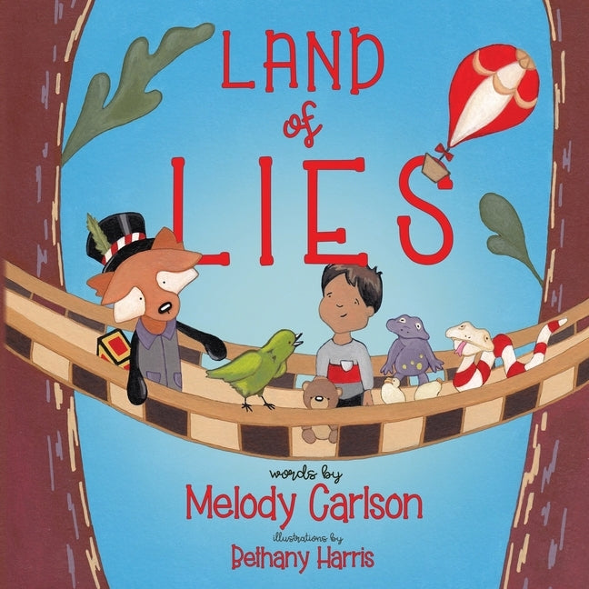 Land of Lies by Carlson, Melody
