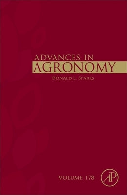 Advances in Agronomy: Volume 178 by Sparks, Donald L.