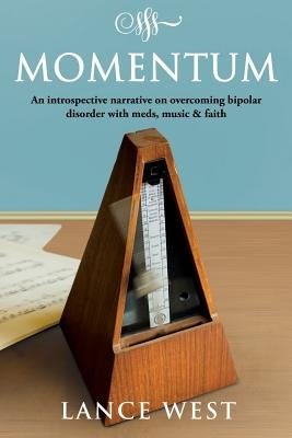 Momentum by West, Lance