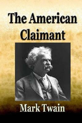 The American claimant -novel by Twain, Mark