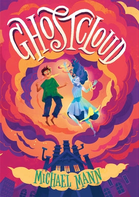Ghostcloud by Mann, Michael