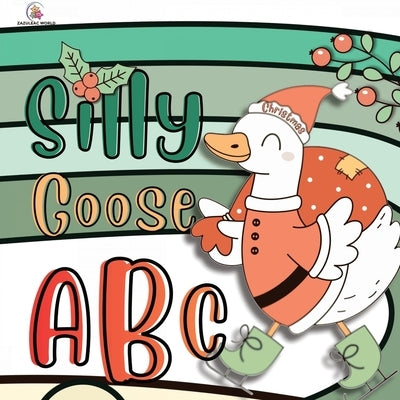 Silly Goose ABC Book Christmas by World, Zazuleac