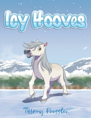 Icy Hooves by Tiffany Pressler