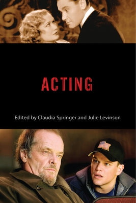 Acting by Springer, Claudia
