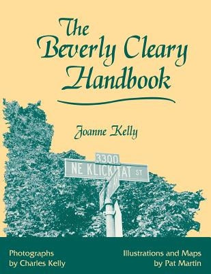 The Beverly Cleary Handbook by Kelly, Joanne
