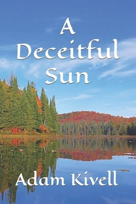 A Deceitful Sun by Bailey-Davies, Brenna