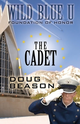 The Cadet by Beason, Doug