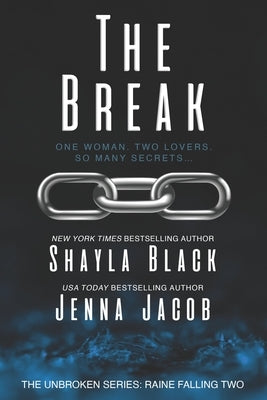 The Break by Jacob, Jenna