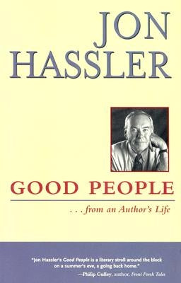 Good People ...from an Author's Life by Hassler, Jon
