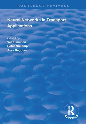 Neural Networks in Transport Applications by Himanen, Veli