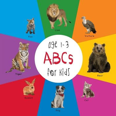 ABC Animals for Kids age 1-3 (Engage Early Readers: Children's Learning Books) by Martin, Dayna