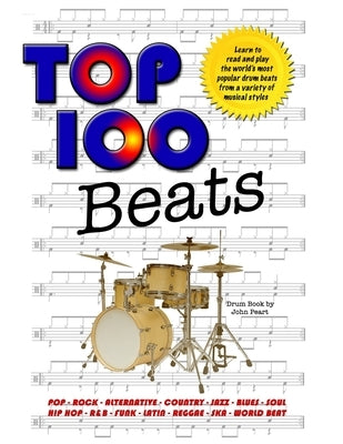 Top 100 Beats: Drum Book by Peart, John