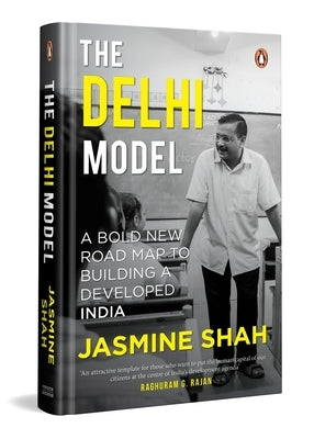 The Delhi Model by Shah, Jasmine