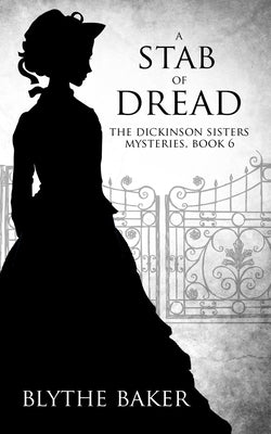 A Stab of Dread by Baker, Blythe
