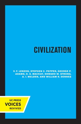 Civilization by Lenzen, V. F.