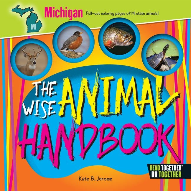 The Wise Animal Handbook Michigan by Jerome, Kate Boehm