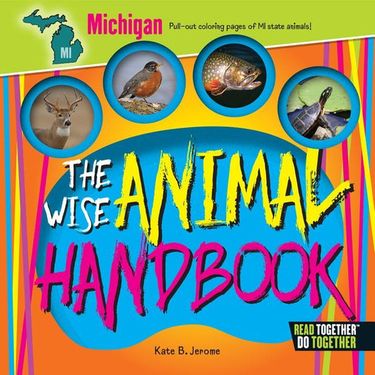 The Wise Animal Handbook Michigan by Jerome, Kate Boehm