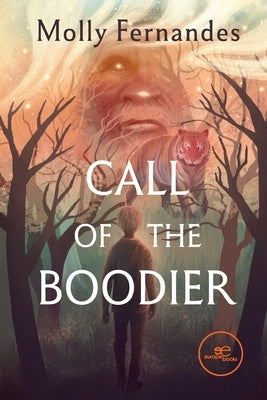 Call of the Boodier by Fernandes, Molly